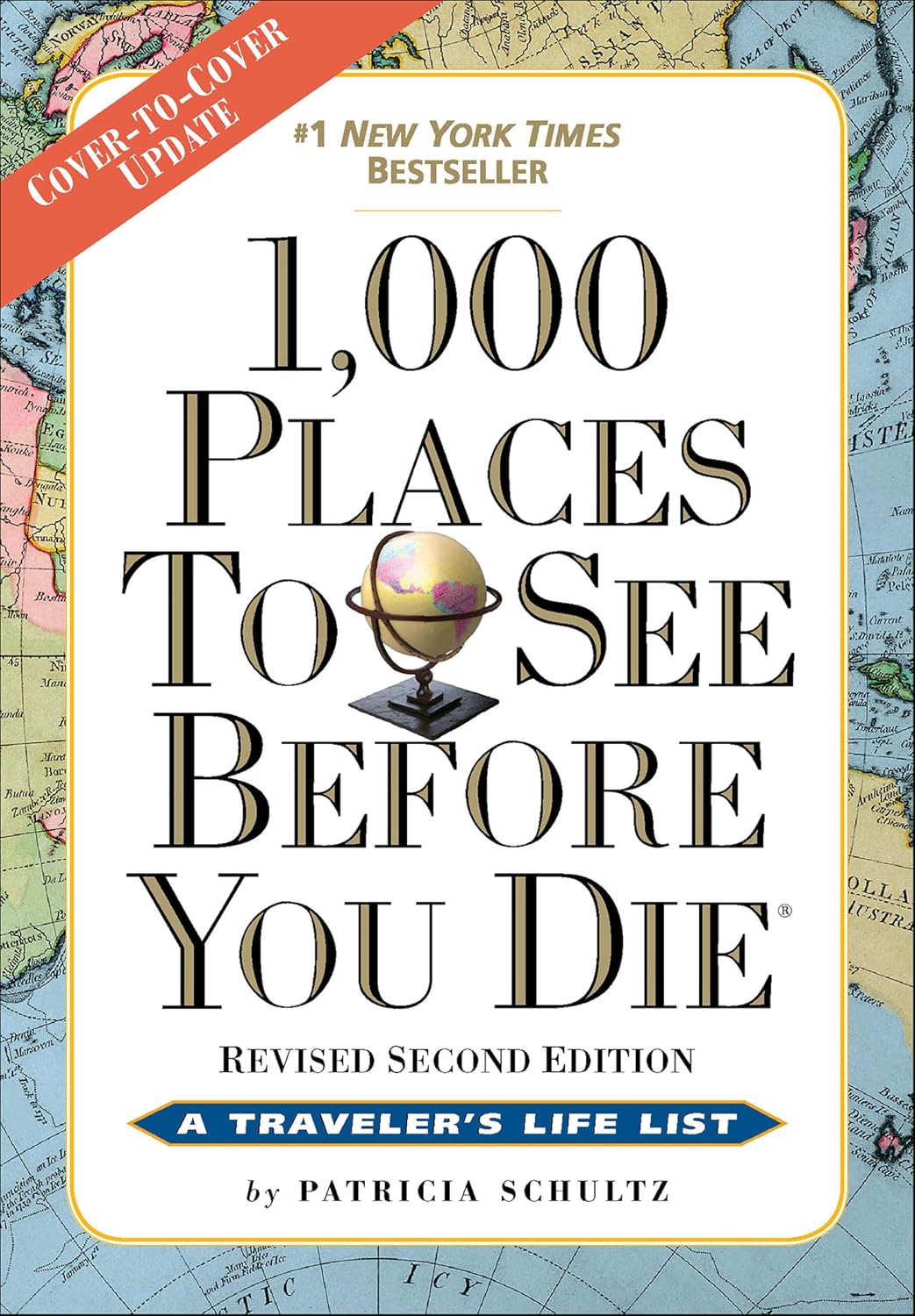 1,000 Places to See Before You Die by Patricia Schultz book cover
