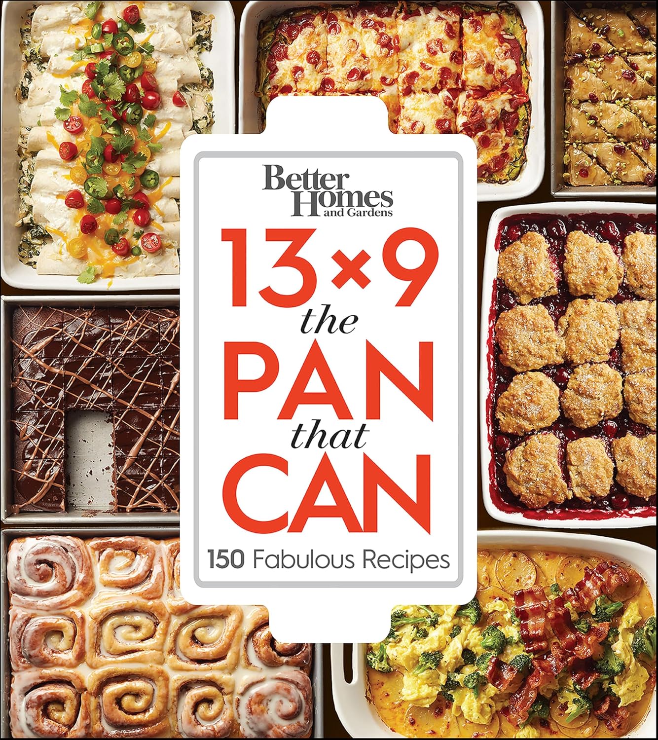 13×9 the Pan That Can by Better Homes and Gardens book cover