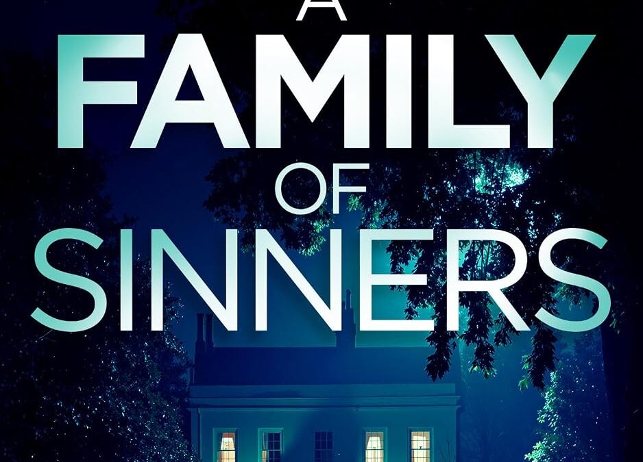 A Family of Sinners