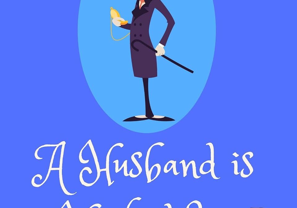 A Husband Is Hushed Up