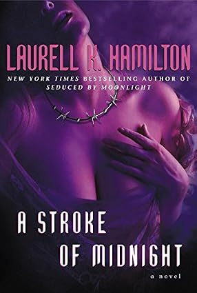 A Stroke of Midnight by Laurell K. Hamilton book cover