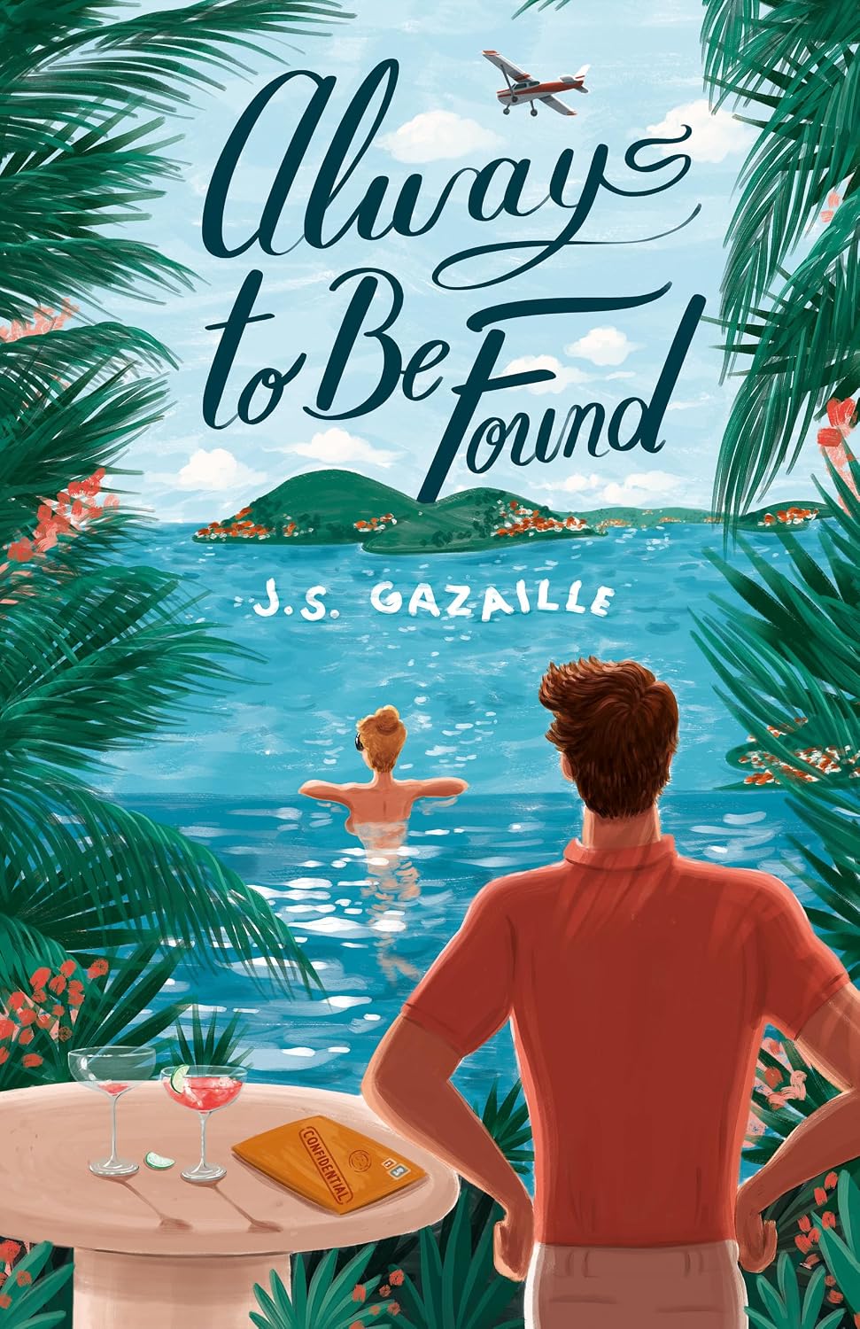 Always to Be Found by J.S.  Gazaille book cover
