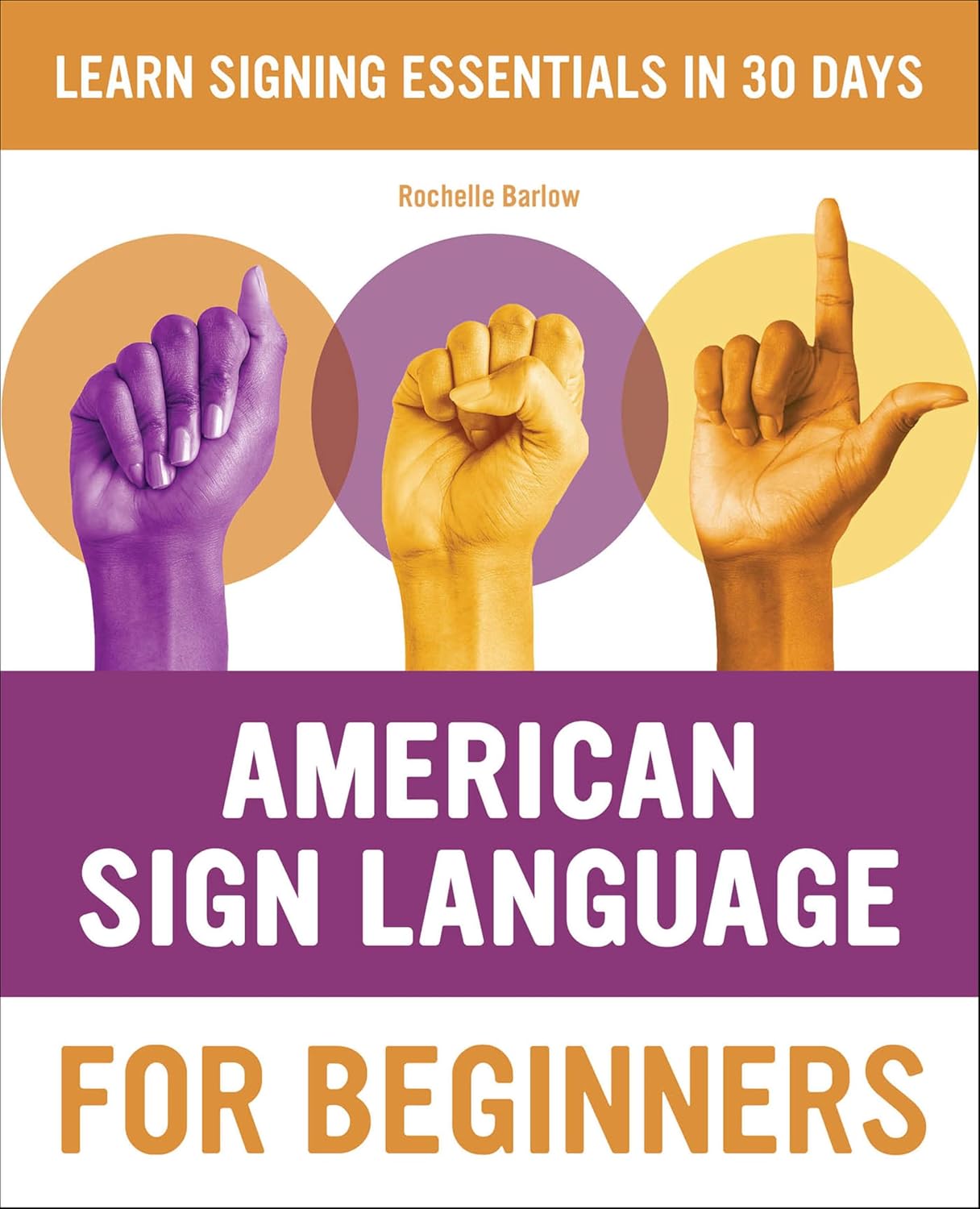 American Sign Language for Beginners by Rochelle Barlow book cover