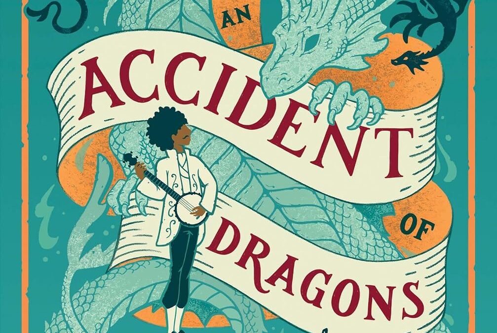 An Accident of Dragons