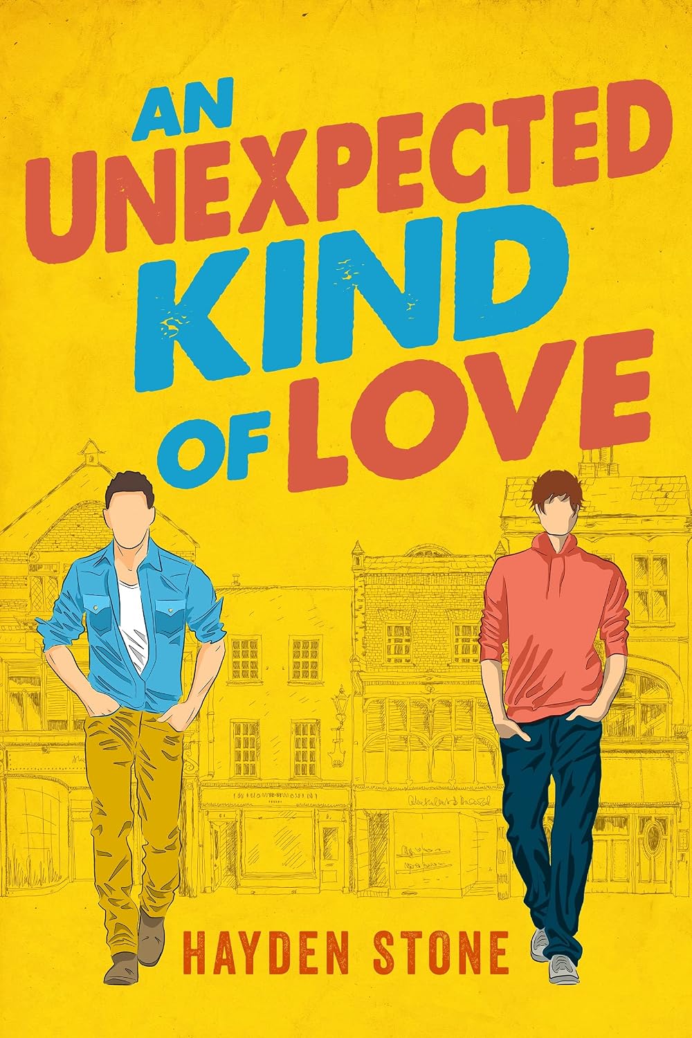 An Unexpected Kind of Love by Hayden Stone book cover