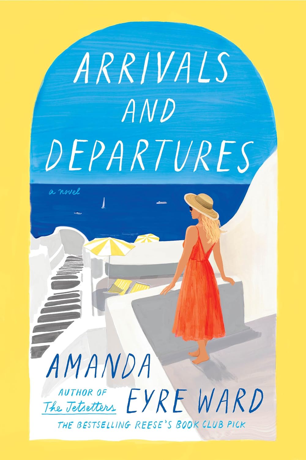 Arrivals and Departures by Amanda Eyre Ward book cover
