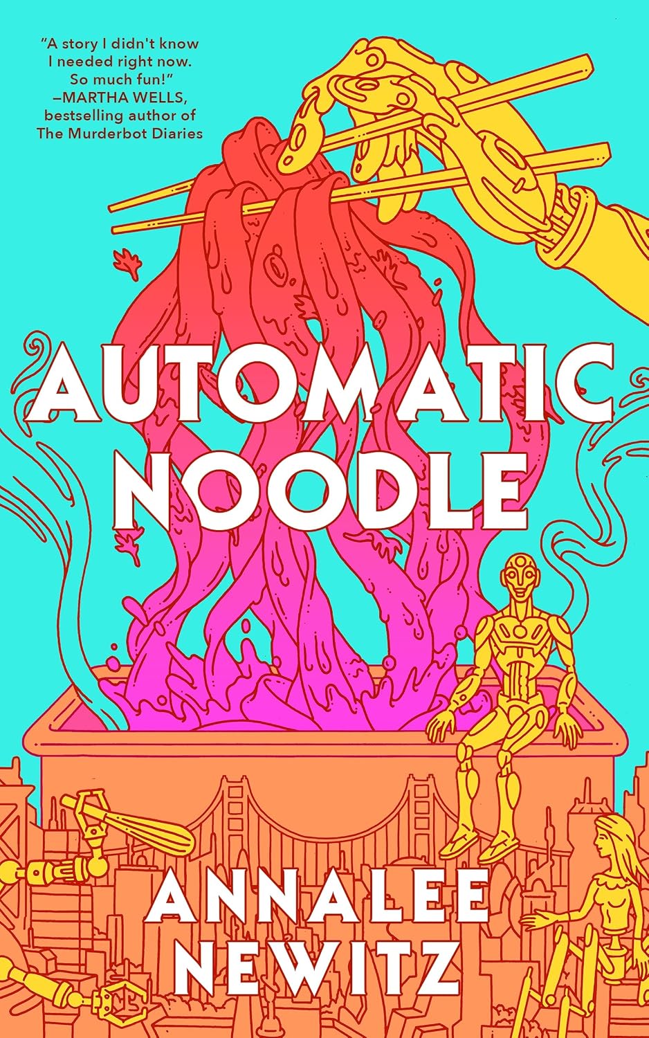 Automatic Noodle by Annalee Newitz book cover