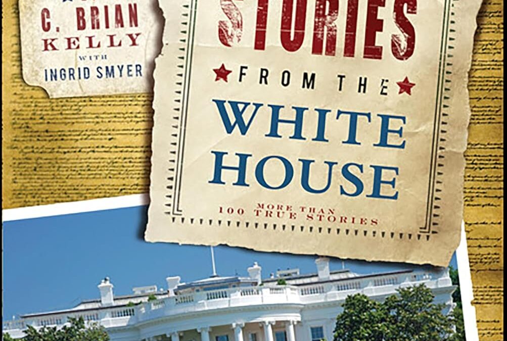Best Little Stories from the White House