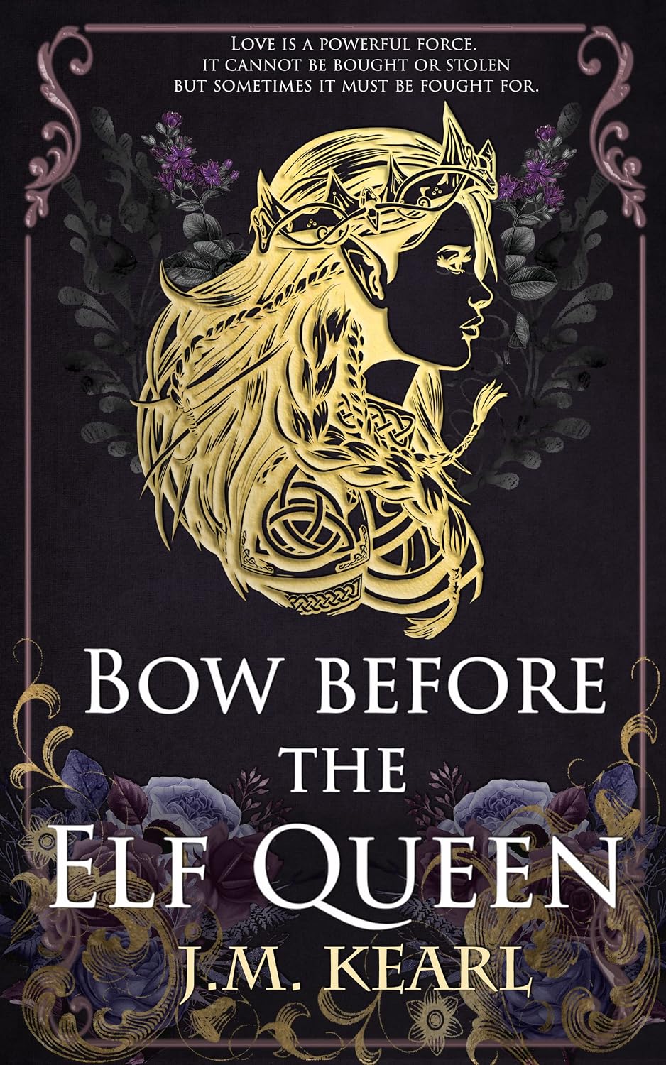 Bow Before the Elf Queen by J.M. Kearl book cover