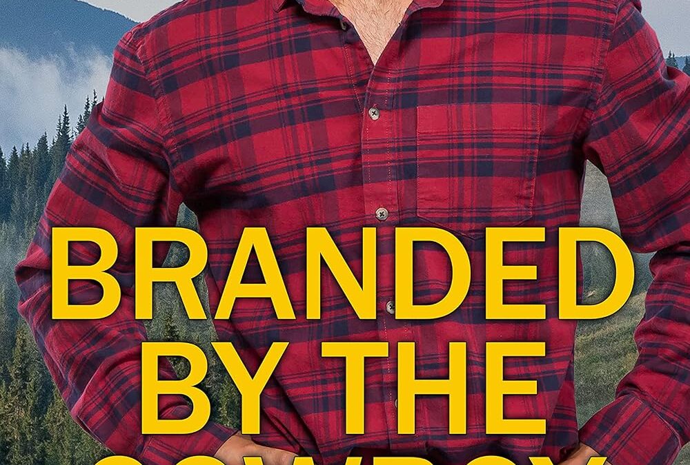 Branded by the Cowboy