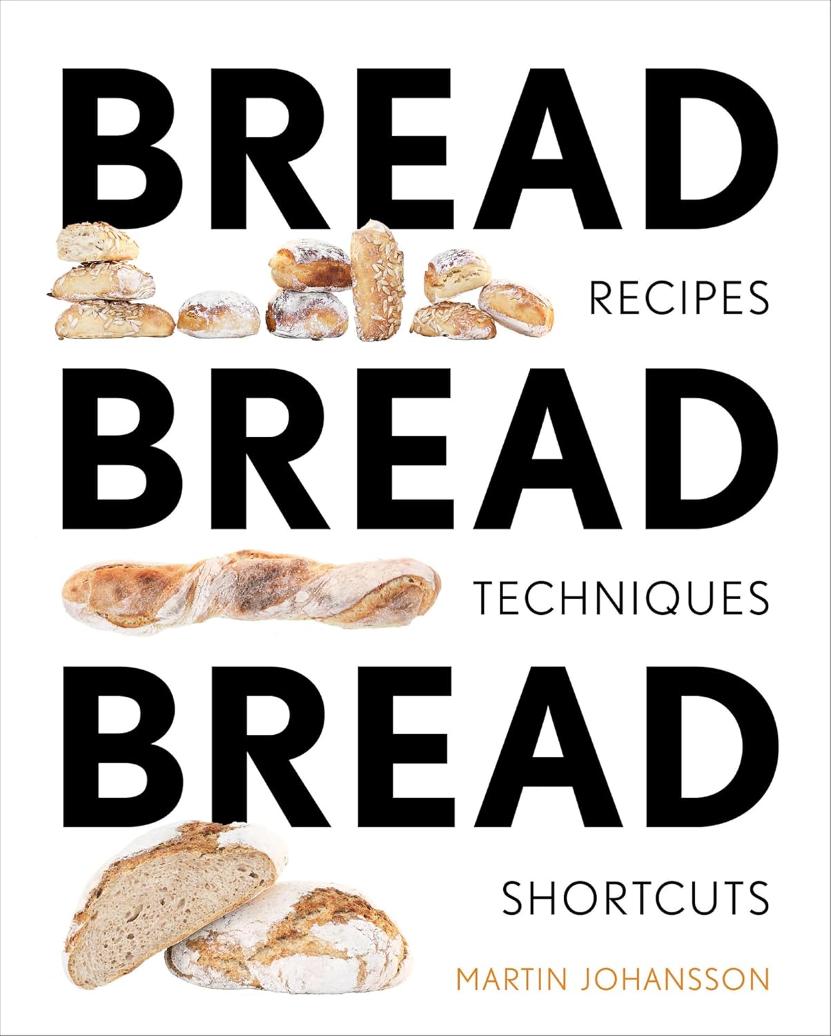 Bread Bread Bread by Martin Johansson book cover