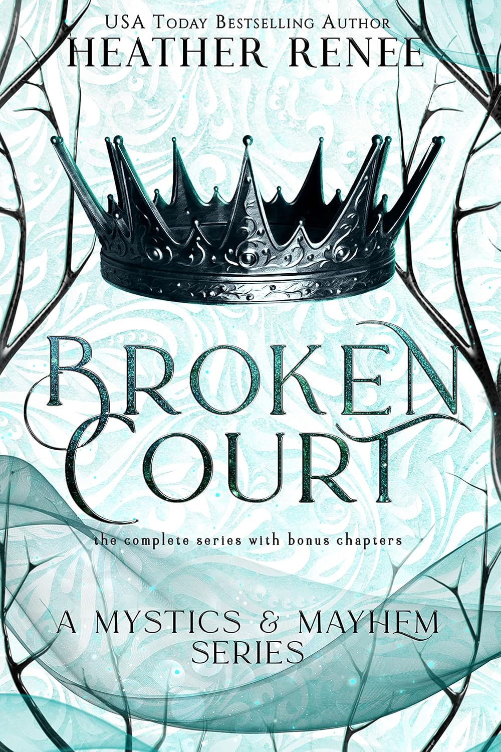 Broken Court (Complete Series) by Heather Renee book cover