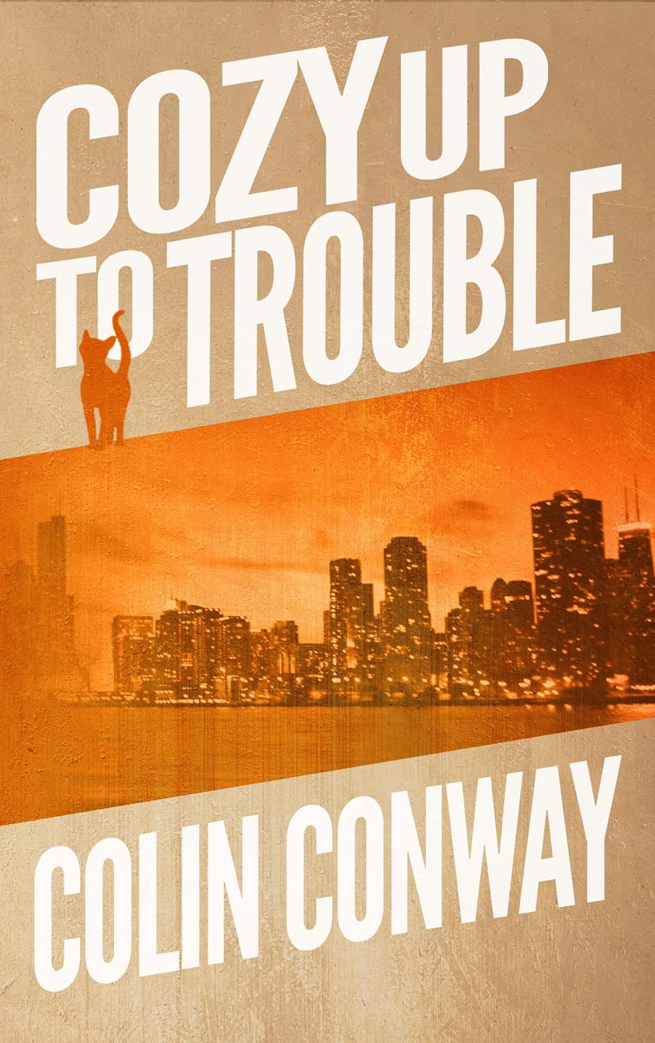 Cozy Up to Trouble by Colin Conway book cover