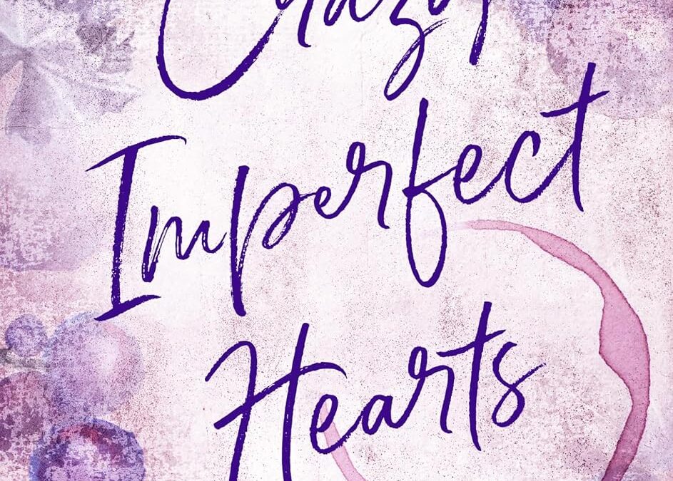 Crazy Imperfect Hearts
