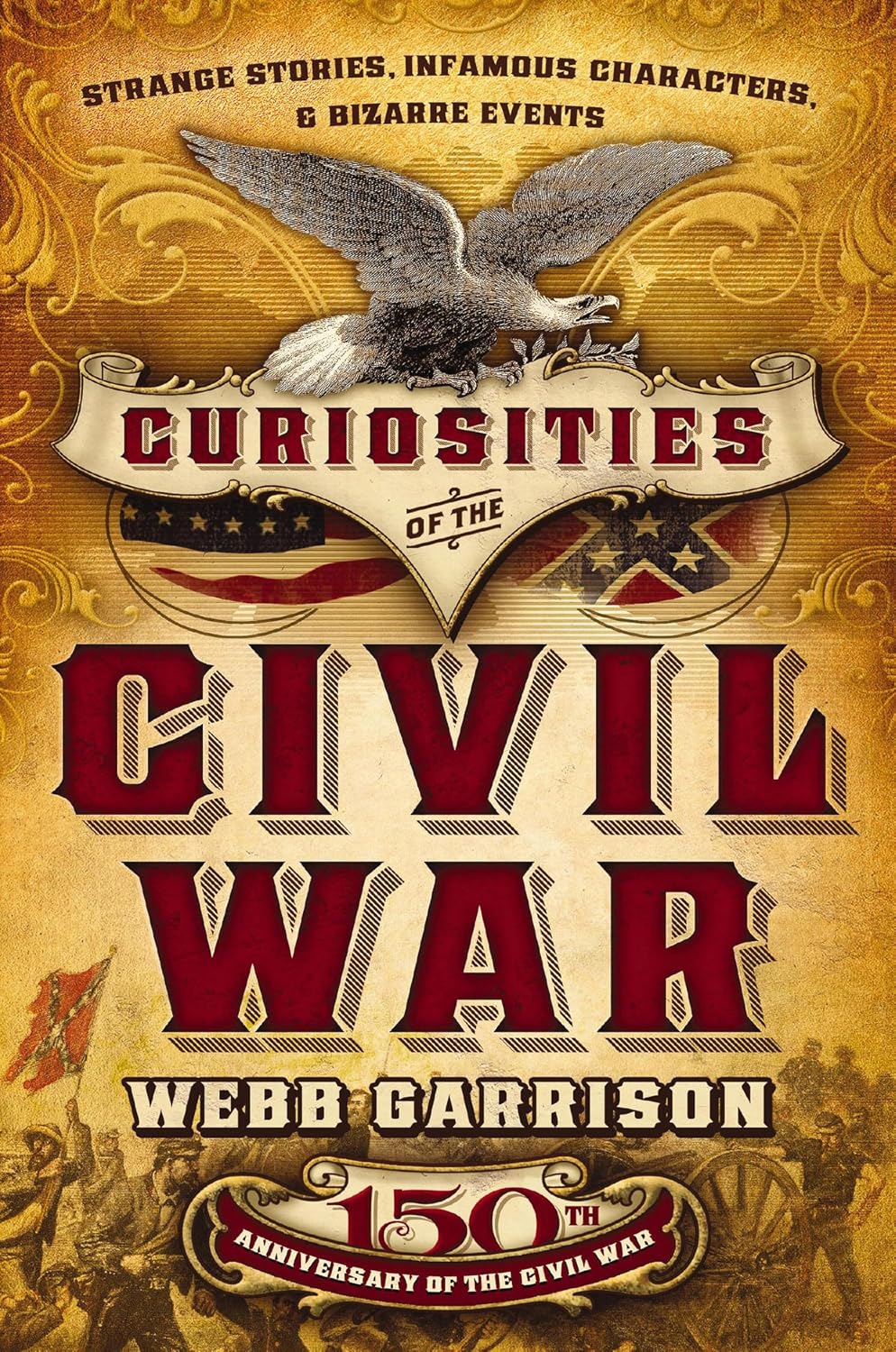 Curiosities of the Civil War by Webb Garrison book cover
