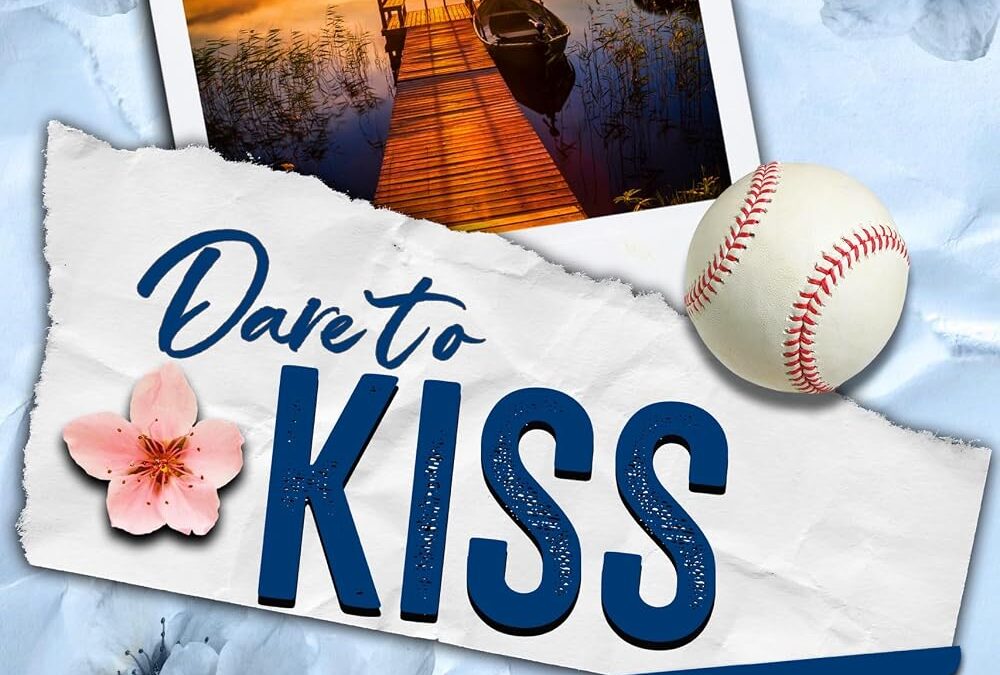 Dare to Kiss