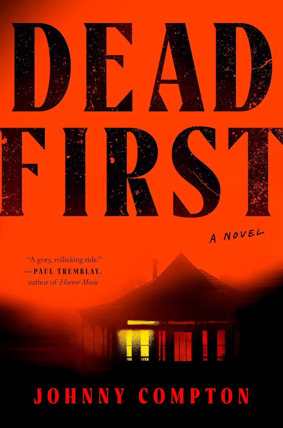 Dead First by Johnny Compton book cover
