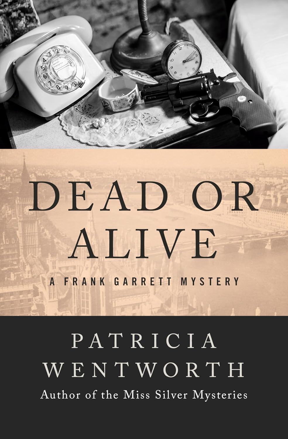 Dead or Alive by Patricia Wentworth book cover