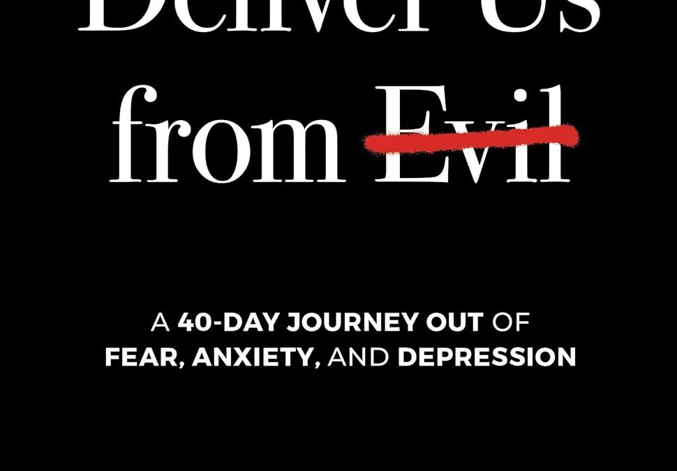 Deliver Us from Evil