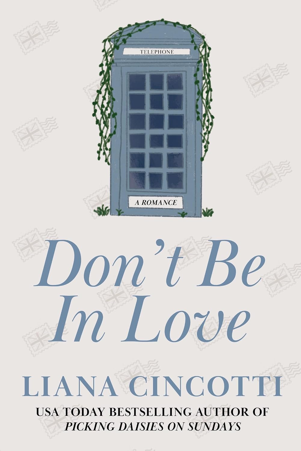 Don’t Be in Love