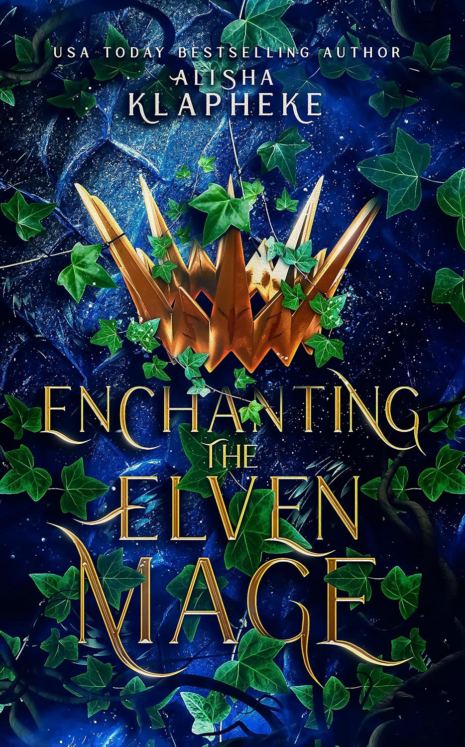 Enchanting the Elven Mage by Alisha Klapheke book cover