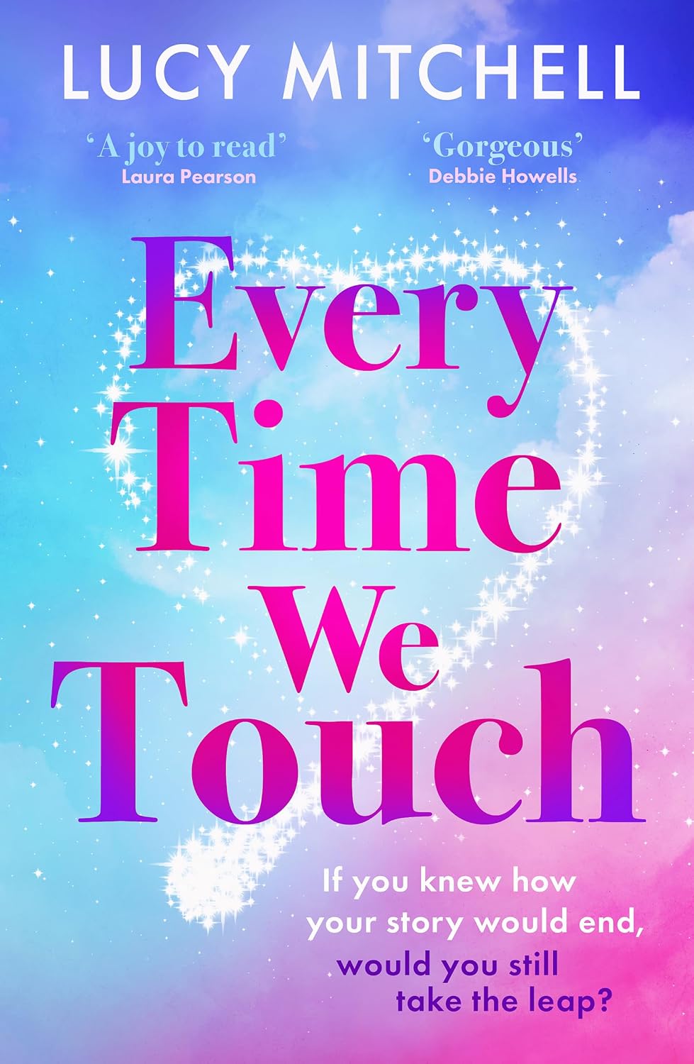 Every Time We Touch by Lucy Mitchell book cover
