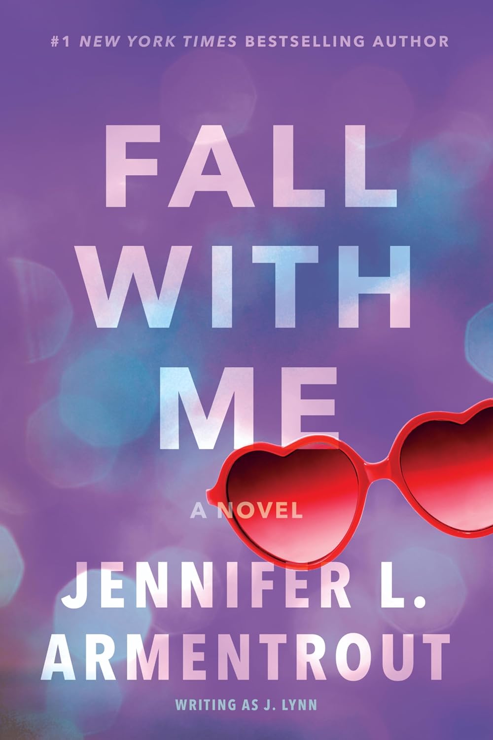Fall with Me by Jennifer L. Armentrout book cover