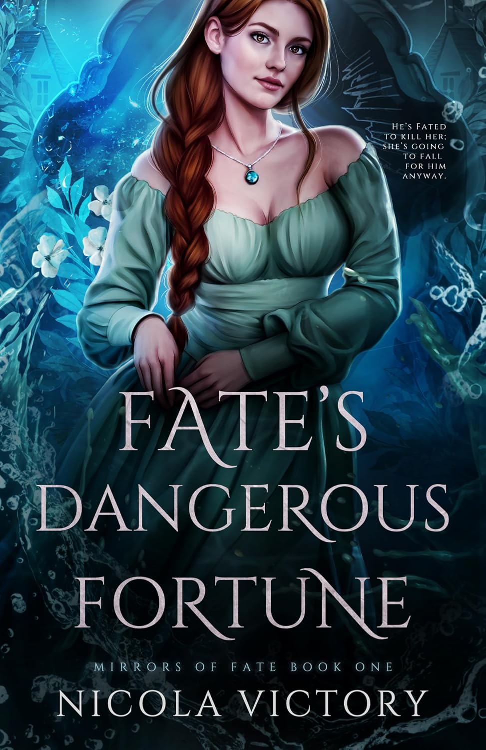 Fate’s Dangerous Fortune by Nicola Victory book cover