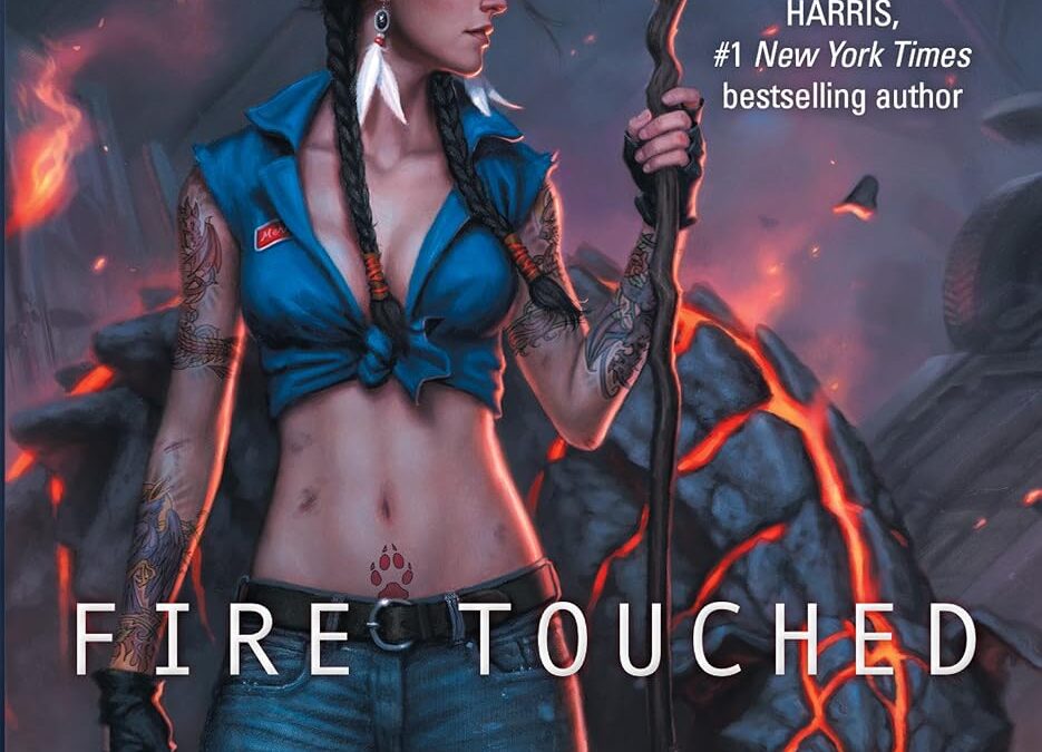 Fire Touched