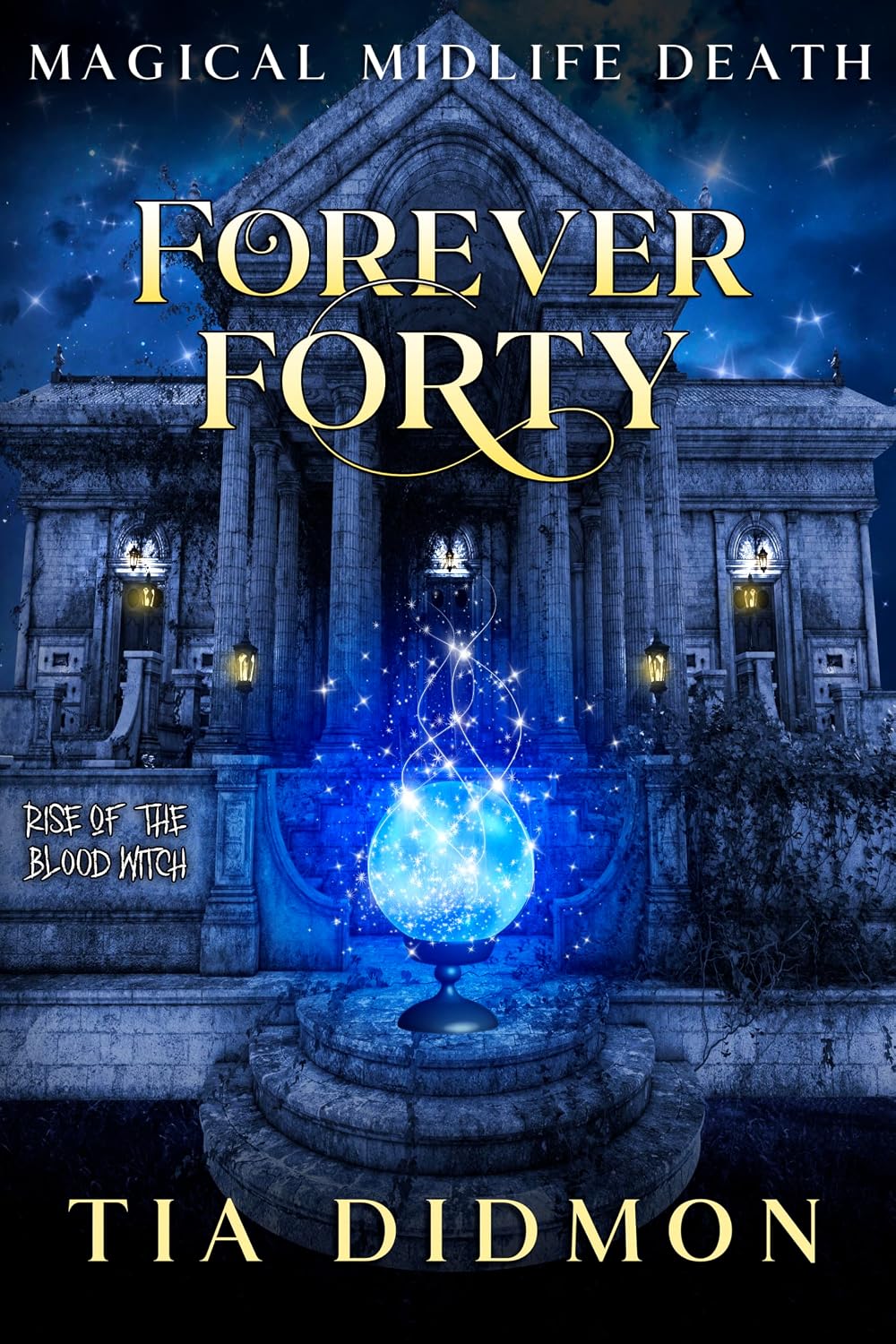 Forever Forty by Tia Didmon book cover