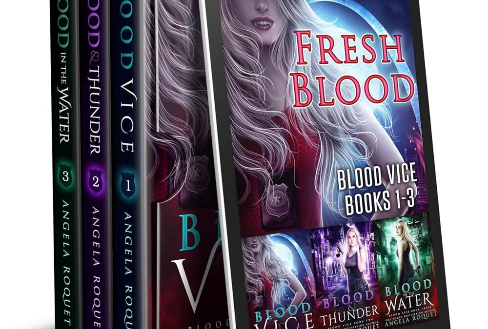 Fresh Blood: Blood Vice (Books 1–3)