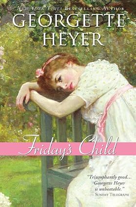 Friday’s Child by Georgette Heyer book cover