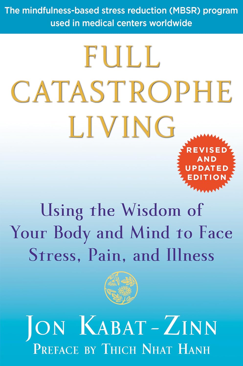 Full Catastrophe Living by Jon Kabat-Zinn book cover