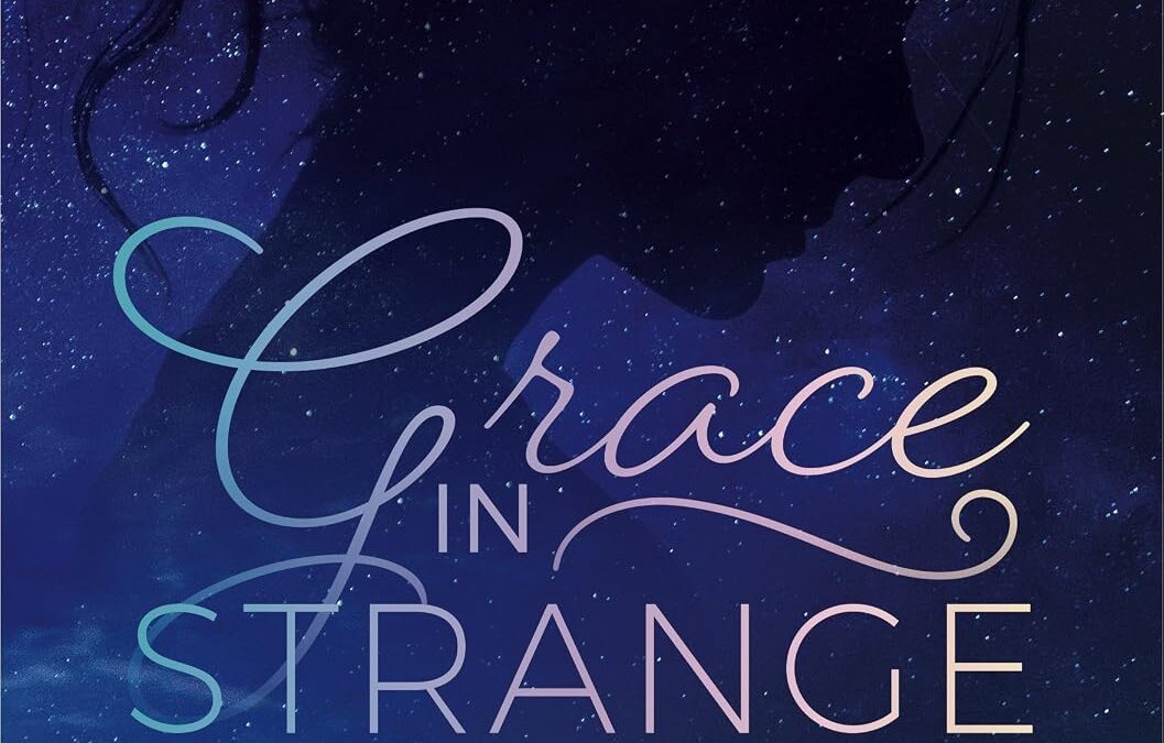 Grace in Strange Disguise