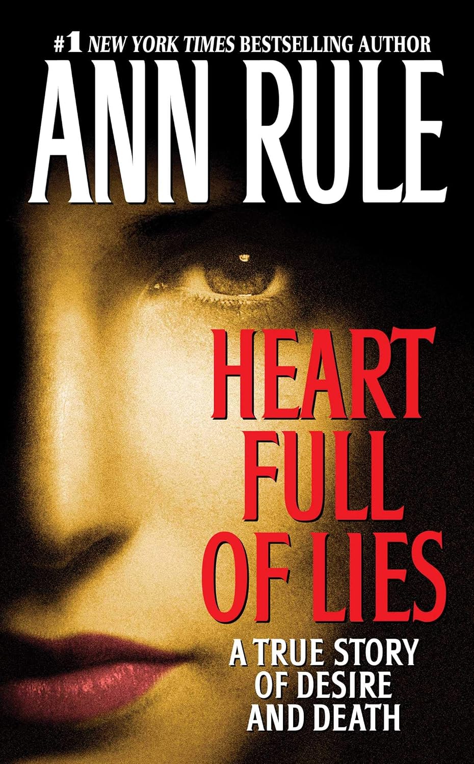 Heart Full of Lies by Ann Rule book cover