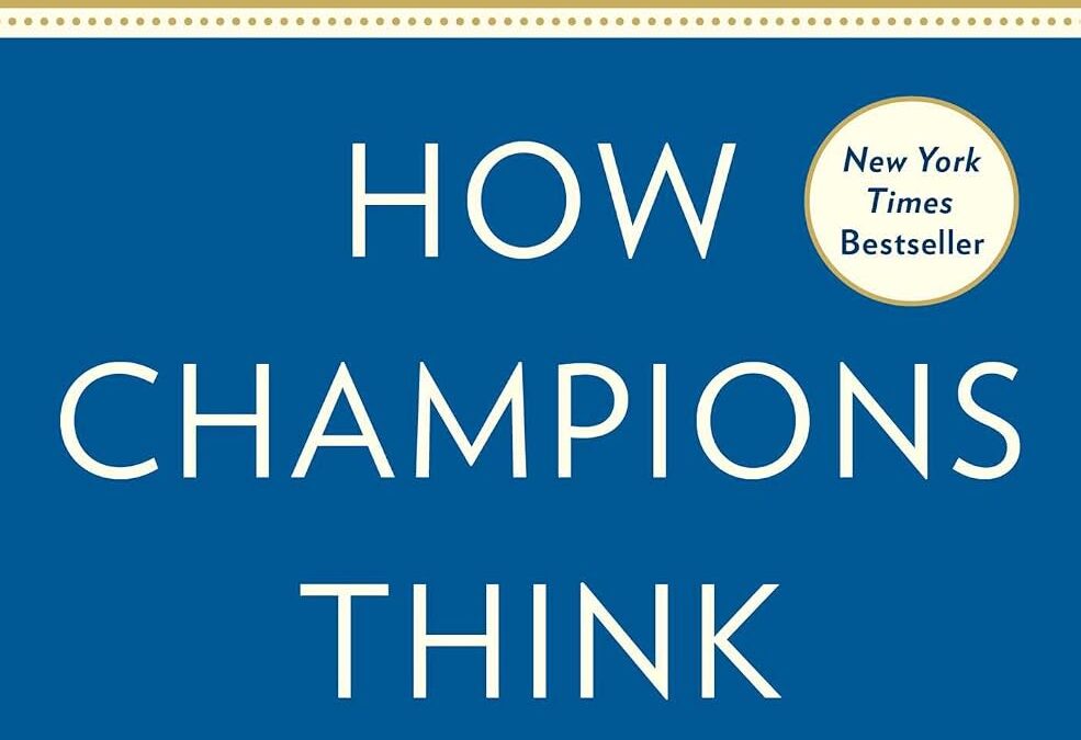 How Champions Think