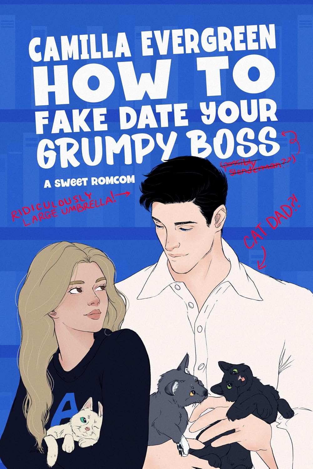 How to Fake Date Your Grumpy Boss by Camilla Evergreen book cover