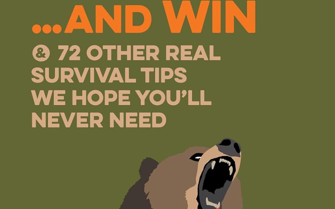 How to Fight a Bear… and Win