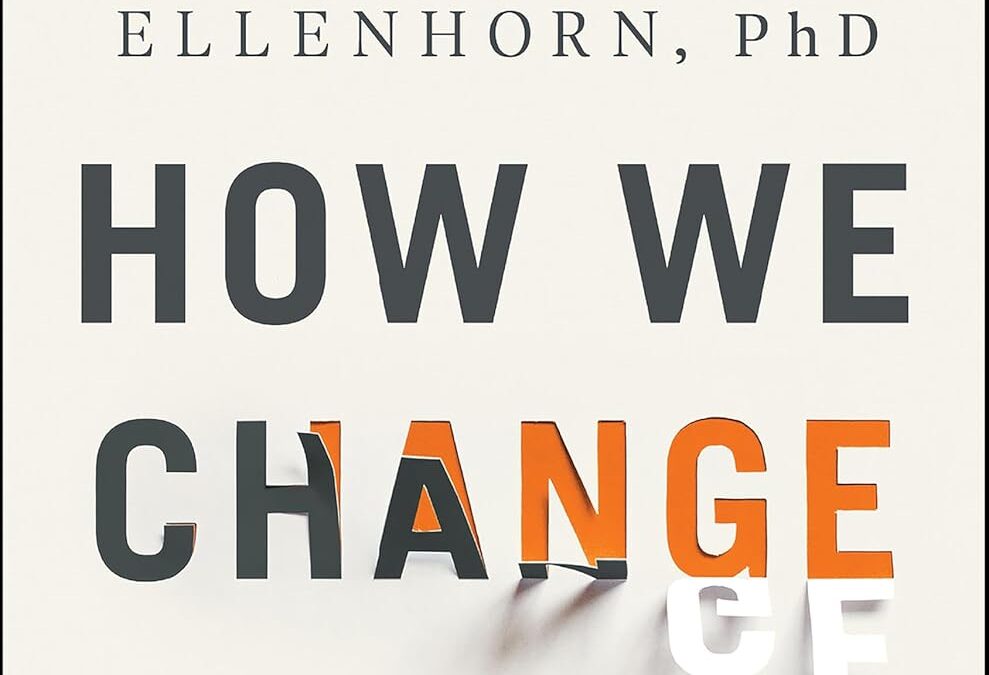 How We Change