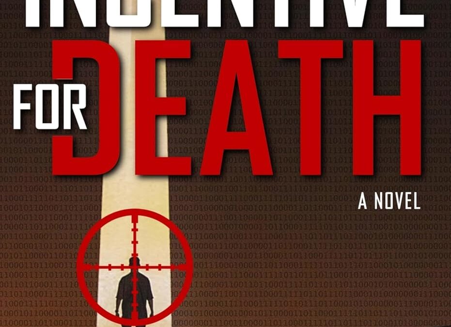Incentive for Death