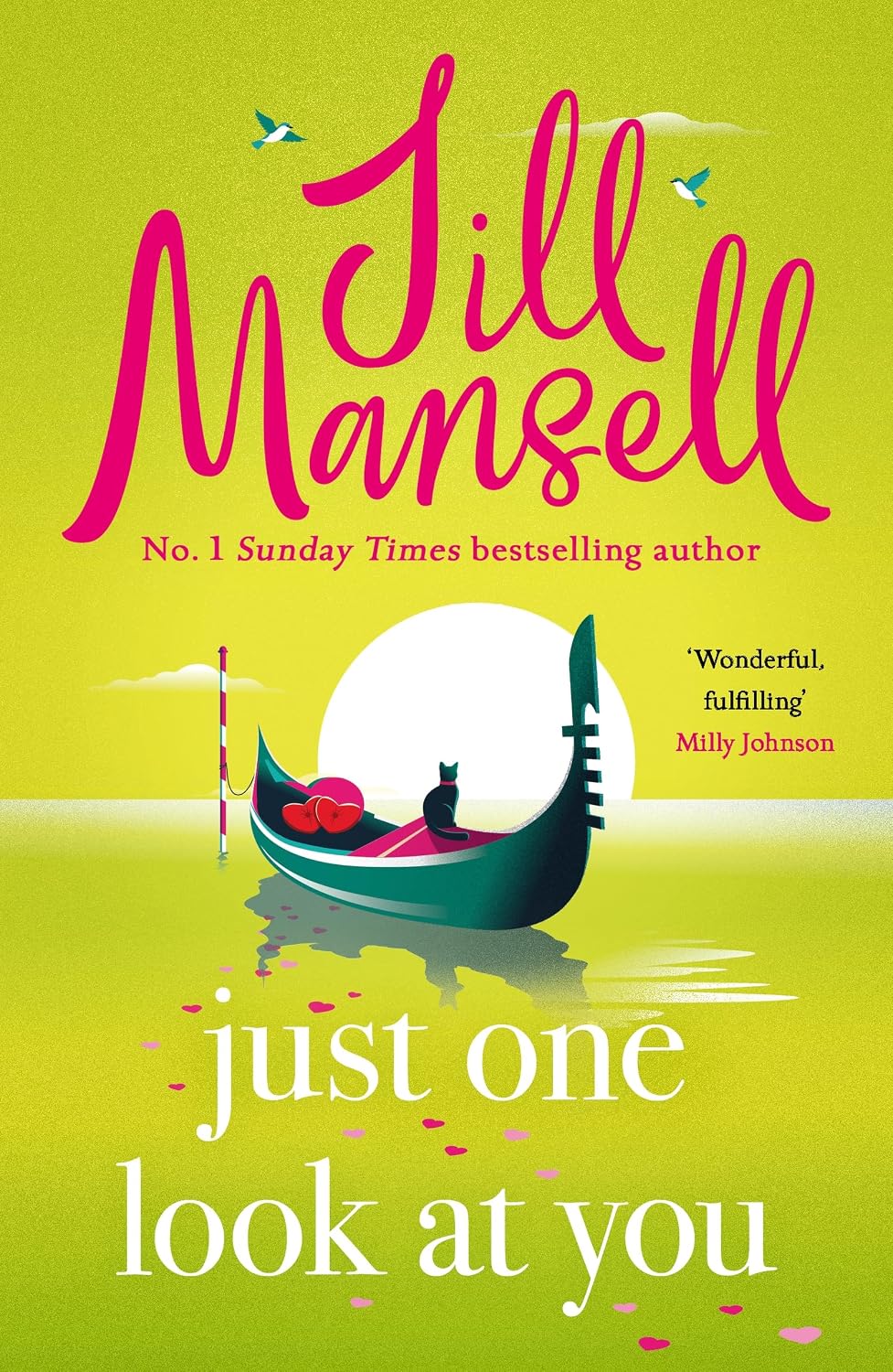 Just One Look at You by Jill Mansell book cover