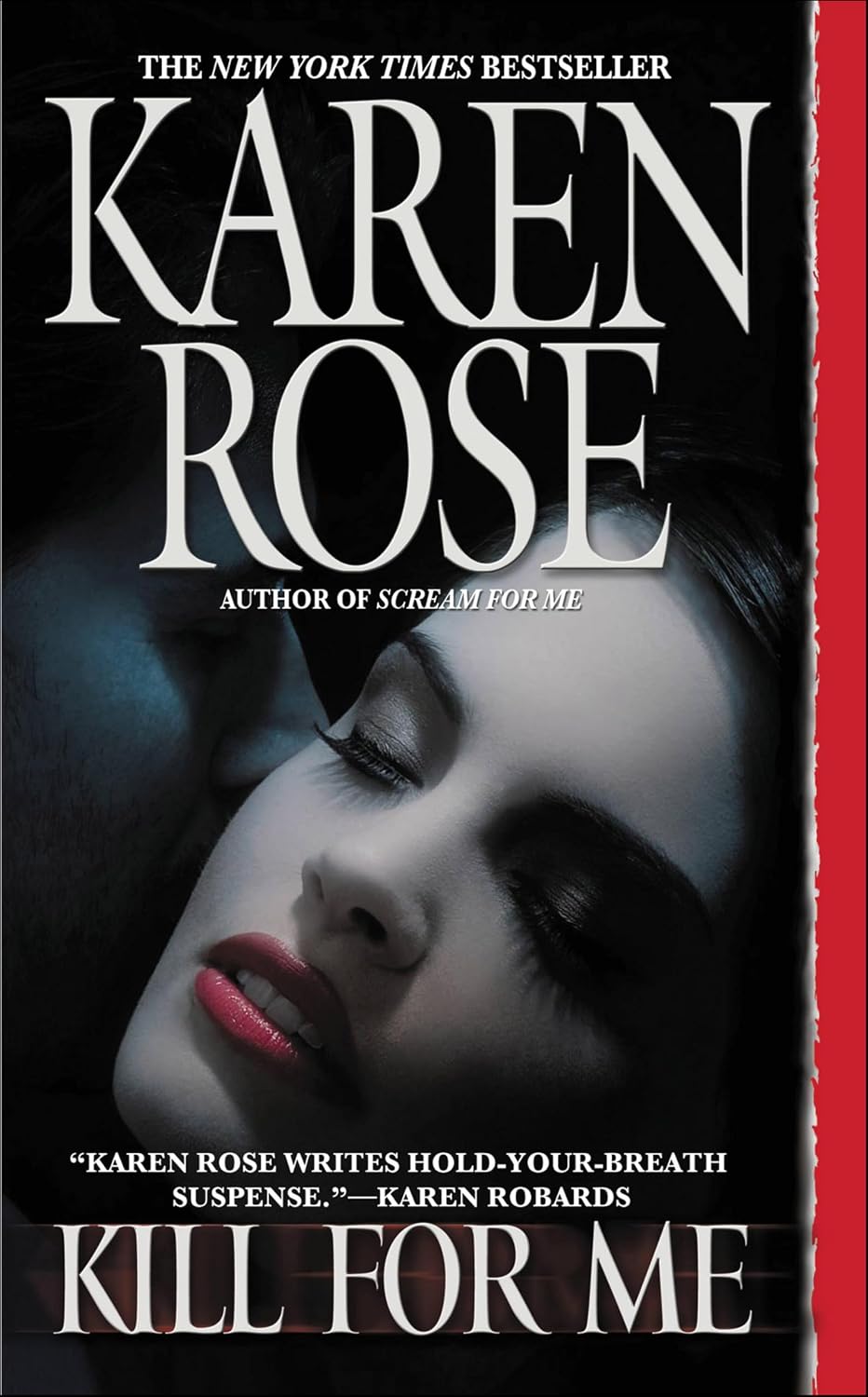 Kill for Me by Karen Rose book cover
