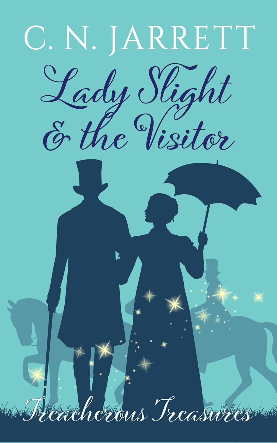 Lady Slight & The Visitor by C. N. Jarrett book cover