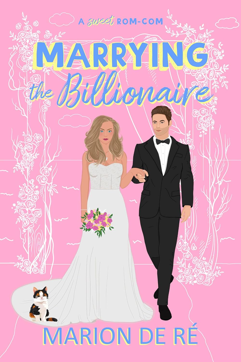 Marrying the Billionaire by Marion De Ré book cover