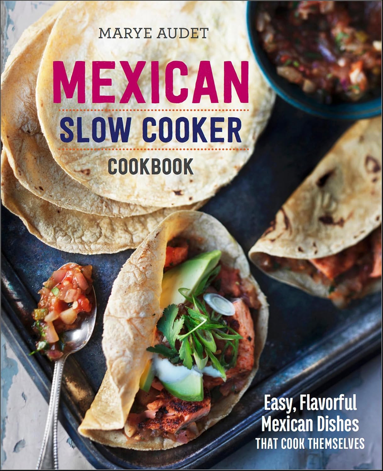 Mexican Slow Cooker Cookbook