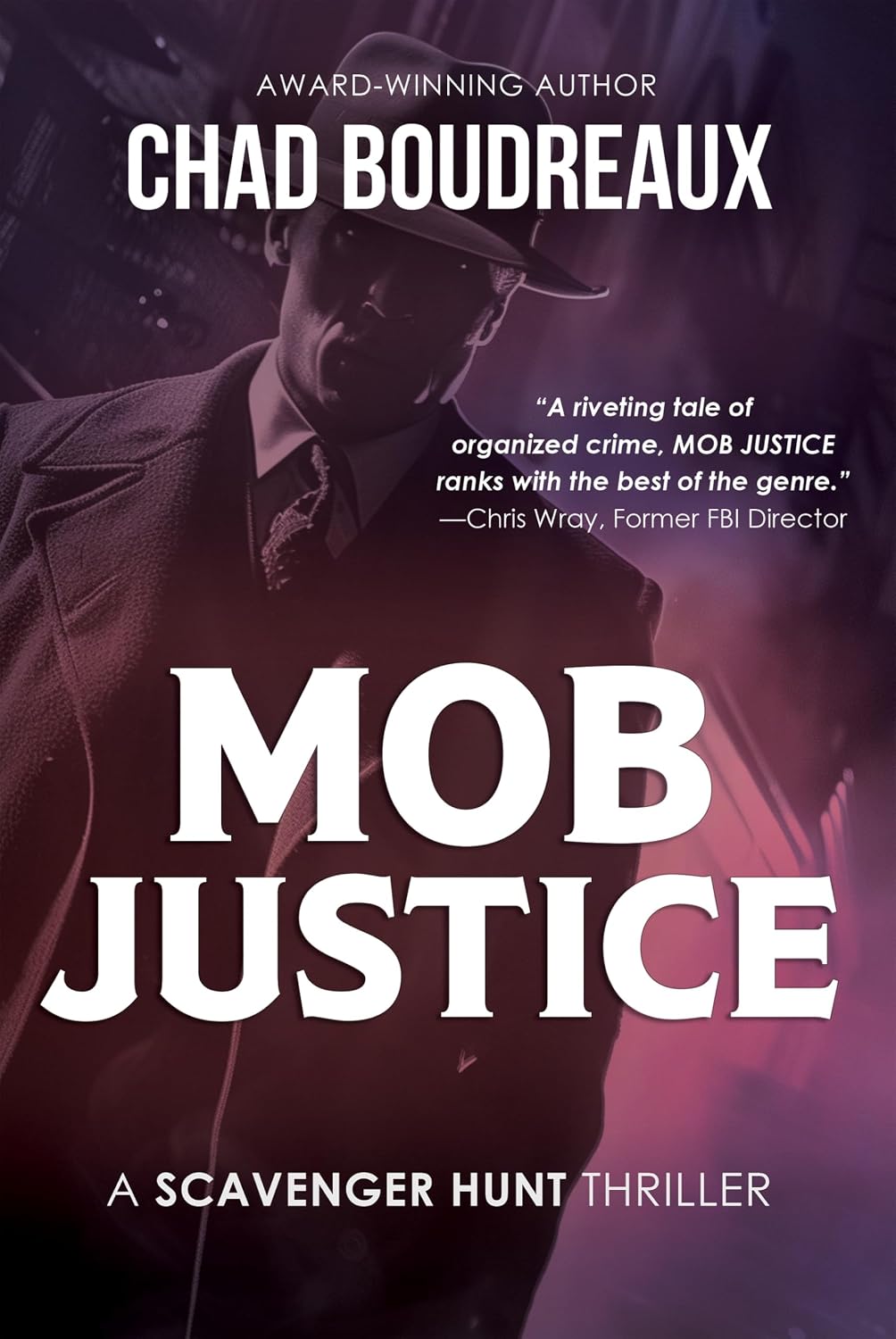 Mob Justice by Chad Boudreaux book cover