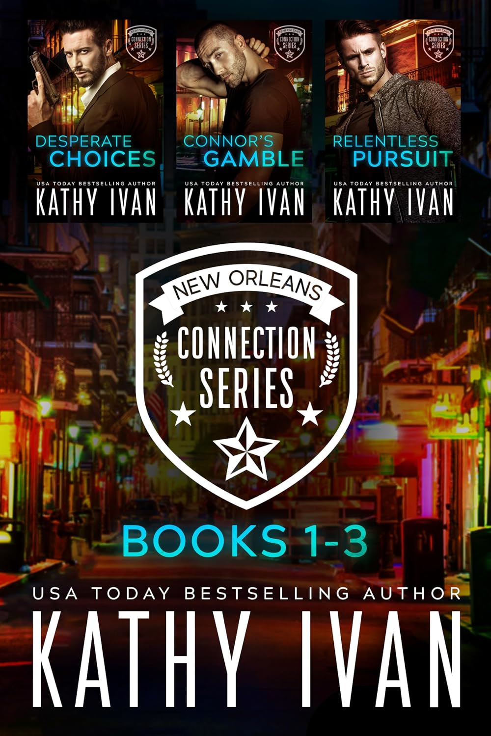 New Orleans Connection Series (Books 1–3) by Kathy Ivan book cover