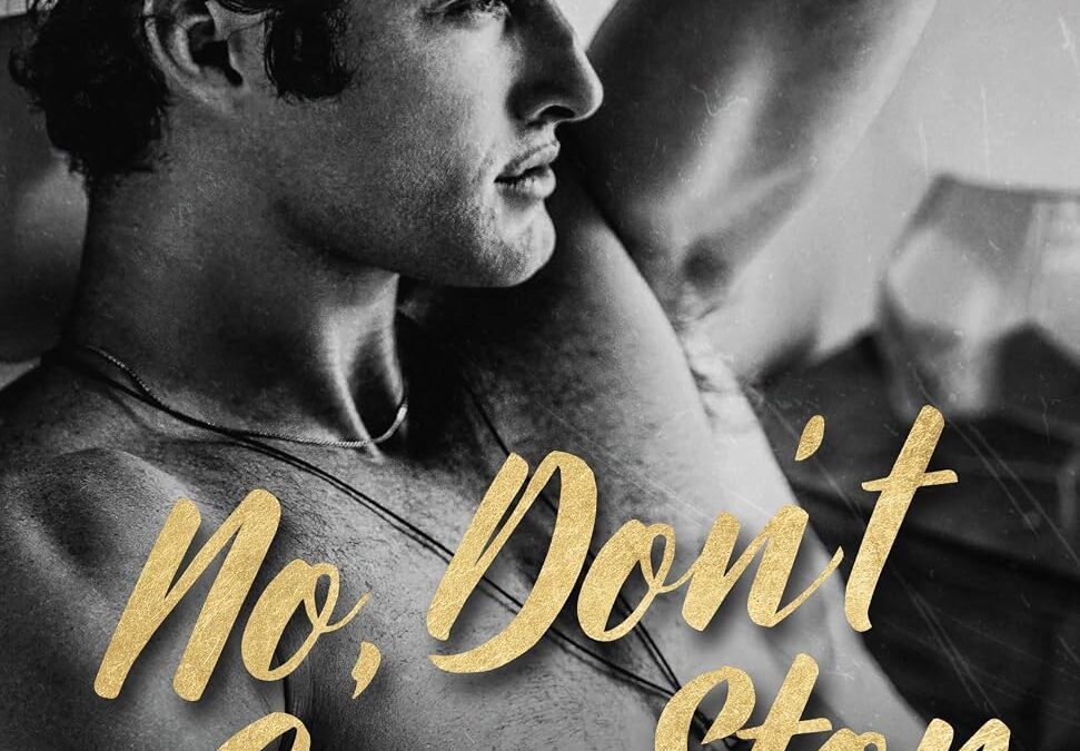 No, Don’t Ever Stop