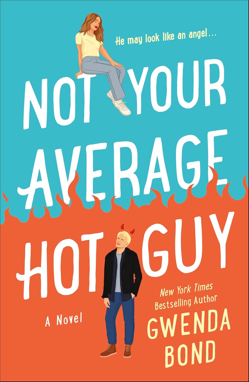 Not Your Average Hot Guy by Gwenda Bond book cover