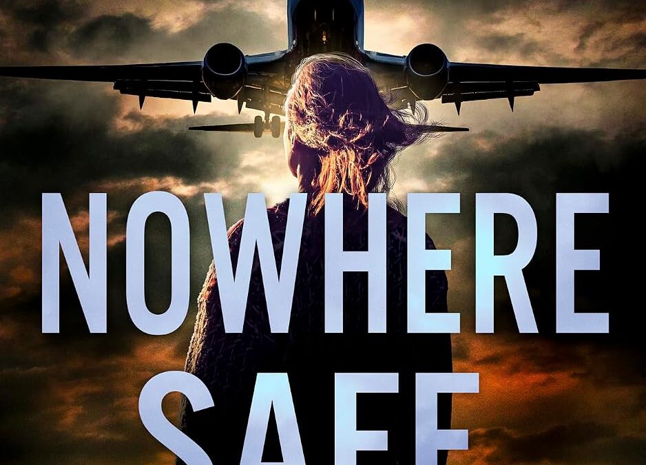 Nowhere Safe